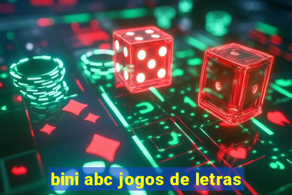 bini abc jogos de letras